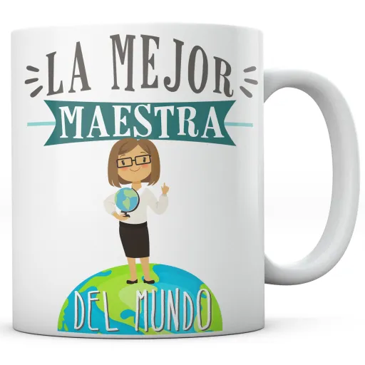 Taza La Mejor Maestra del Mundo Mujer