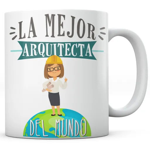 Taza La Mejor Arquitecta del Mundo Mujer