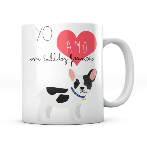 Taza Yo Amo Mi Bulldog Francés