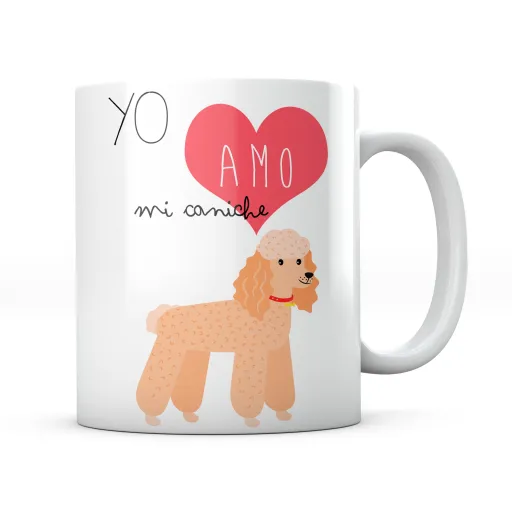 Taza Yo Amo mi Caniche Poodle