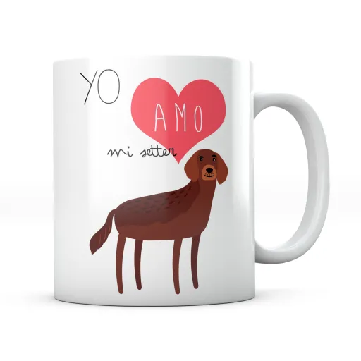 Taza Yo Amo Mi Setter Perro de Caza