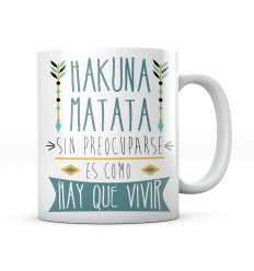 Taza Hakuna Matata Hay Que Vivir