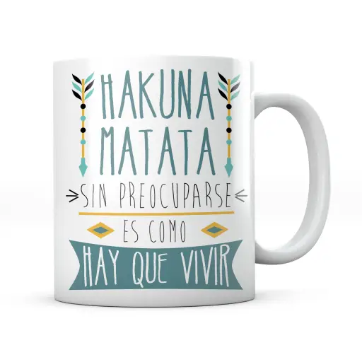 Taza Hakuna Matata Hay Que Vivir