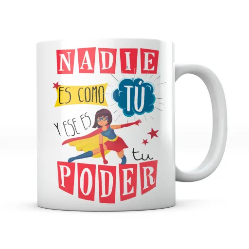 Taza Nadie Es Como Tu